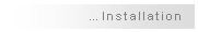 Textfeld: …Installation